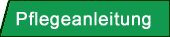 Pflegeanleitung